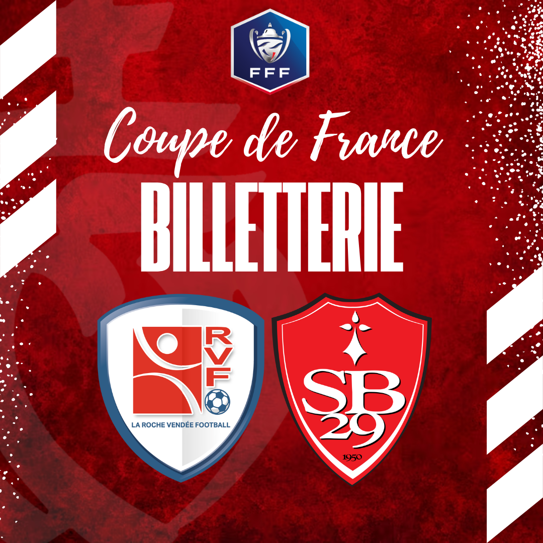 Ouverture de la billetterie en ligne match de coupe de France contre le Stade Brestois 29