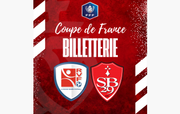 Ouverture de la billetterie en ligne match de coupe de France contre le Stade Brestois 29