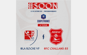 4e tour Coupe de France : La Roche VF accueillera le FC Challans 85