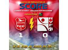 Match de préparation 5 : FC Challans 1-0 La Roche VF