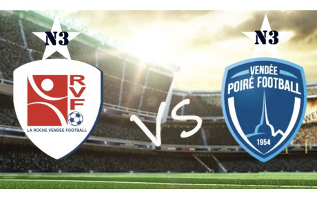 UN PREMIER DERBY AMICAL CONTRE  LE POIRÉ 