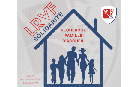 LRVF Solidarité : Recherche famille d'accueil